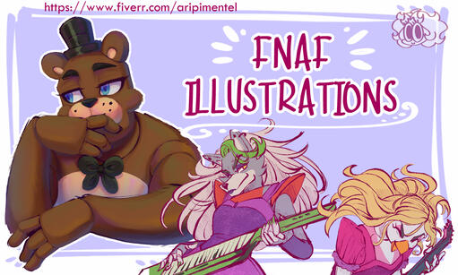 Such as an special offer for FNAF illustrations
